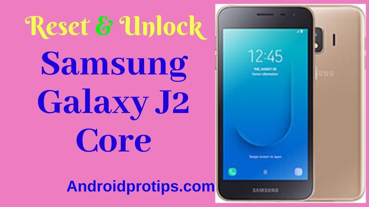 How to Reset & Unlock Samsung Galaxy J2 Core