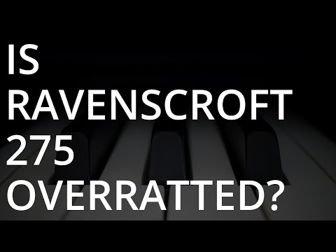Is The Ravenscroft 275 Overrated? | My Favorite Piano VST’s For My Tutorials