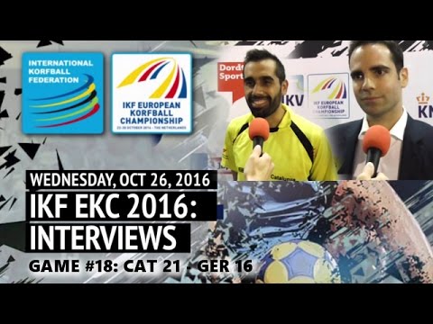 After match Interviews: Game#18 CAT - GER (IKF EKC2016)
