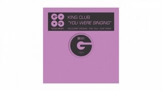 King Club - You Were Singing (Ralf GUM`s Interpretation) - GOGO 002