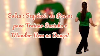 Sequência de Passos de salsa para Treinar Sozinho e Mandar Bem na Dança!