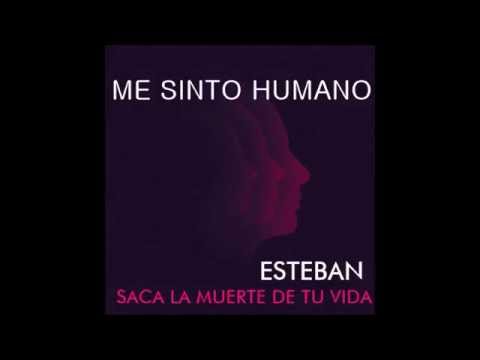 9 - Me Sinto Humano - Esteban Tavares