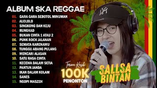 Download lagu GARA GARA SEBOTOL MINUMAN, ALOLOLO VERSI REGGAE - SALLSA BINTAN X 3 PEMUDA BERBAHAYA | FULL ALBUM mp3 Download lagu GARA GARA SEBOTOL MINUMAN, ALOLOLO VERSI REGGAE - SALLSA BINTAN X 3 PEMUDA BERBAHAYA | FULL ALBUM mp3