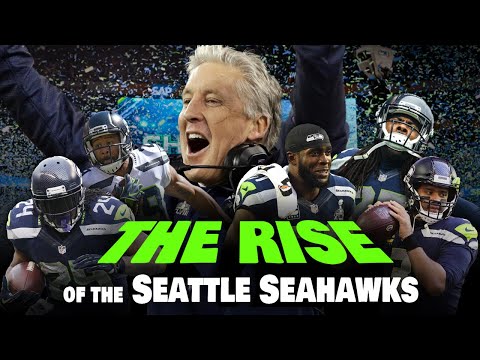 The Rise of the Seattle Seahawks | Part 1