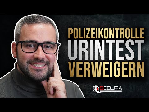 Polizeikontrolle: Urintest verweigern | wäre das ein Grund für eine Blutabnahme? | 2023