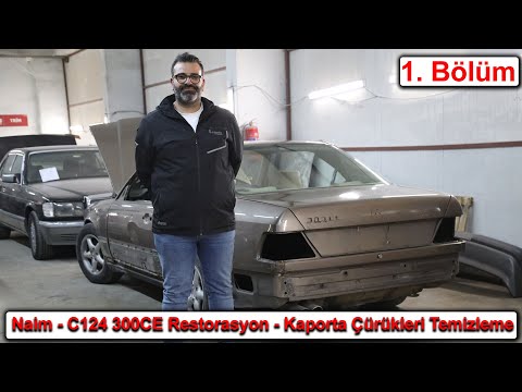 Naim - Mercedes C124 300CE Restorasyon - 1. Bölüm Kaporta Çürükleri Temizleme
