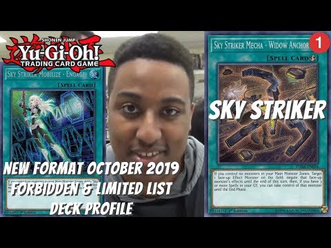 Yugioh New Format October 2019 F&L List UPDATED Deck Profile - Sky Striker - Widow Anchor at 1?!
