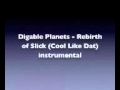 Digable Planets - Rebirth of Slick (Cool Like Dat ...