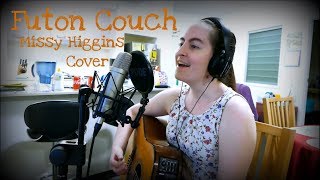 Futon Couch - Missy Higgins (Cover by Sarah Alice)