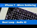 IPhone 7 Apple Logo - Bootet Nicht - Audio Ic - Jumper C12 - Micro Soldering