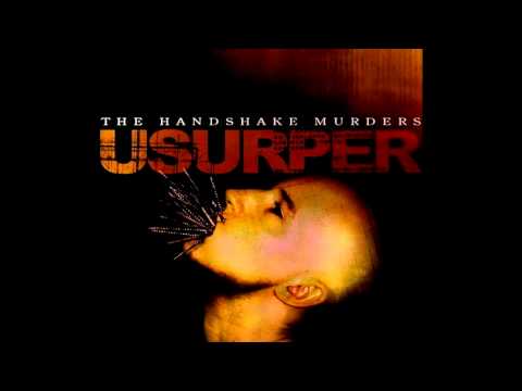 The Handshake Murders - Into The Mouth Of Fear / Dissector (HD)