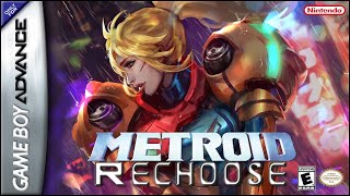 Metroid Rechoose - Hack of Zero Mission GBA