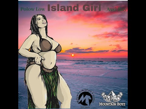 Mountain Boyz - Island Girl (Lyric Video) by Polow & Assi Ray