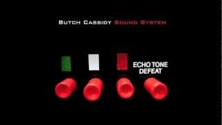 Butch Cassidy Sound System - Melodic B
