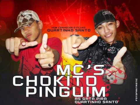 Mc's chokito & pinguim - fogo na babilonia (DJ MENININHO)