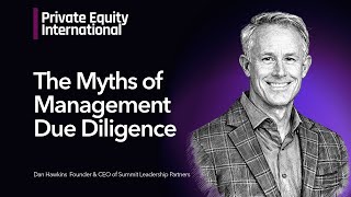 Rethinking Management Due Diligence in PE