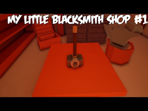 RÖYHKEIMMÄT ASIAKKAAT - Pelataan My Little Blacksmith Shop