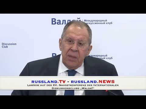 Lawrow auf der XV.  Nahostkonferenz des Internationalen Diskussionsclubs „Waldaï“