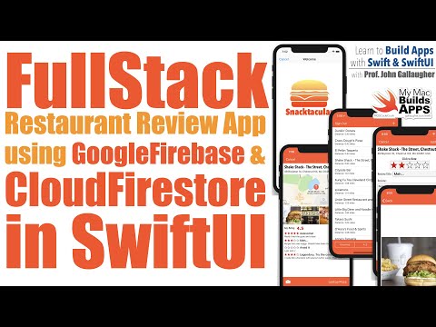 Ch. 8.0 Snacktacular Demo - We're Building a Full Stack SwiftUI App Using Firebase & CloudFirestore