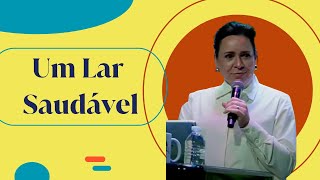 Helena Tannure - Um Lar Saudável