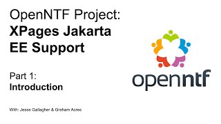 OpenNTF Project: XPages Jakarta EE Support Part 1: Introduction