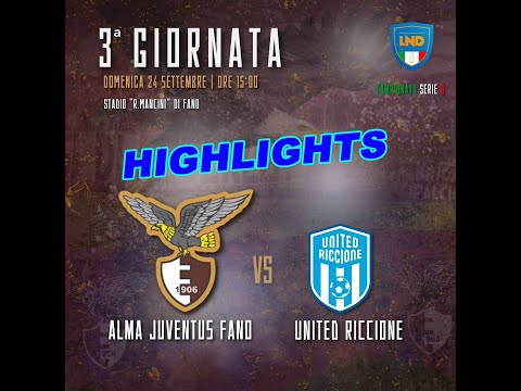 Alma Juventus Fano - United Riccione: 0-1 Highlights