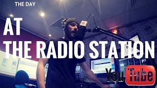 The day at the radio station! (Behind the scenes)