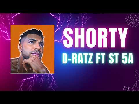 Shorty D-Ratz