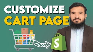 How To Customize Cart Page In Shopify 2023 | Lesson 13