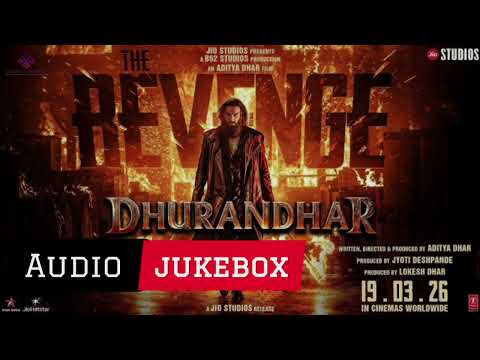 Dhurandhar: The Revenge | Full Movie Audio Jukebox | Ranveer Singh, Sanjay Dutt | Shashwat Sachdev