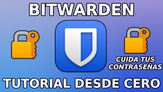 🔐 BITWARDEN // TUTORIAL desde Cero (Gestor de CONTRASEÑAS)