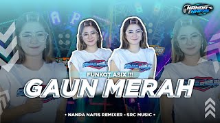 Download lagu DJ FUNKOT HOREG GAUN MERAH ASLI UENAK CUY😋‼️BY NANDA NAFIS RMX mp3