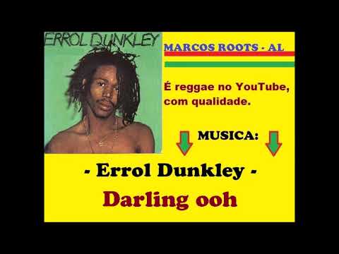 Errol Dunkley - Darling ooh / MARCOS ROOTS - AL