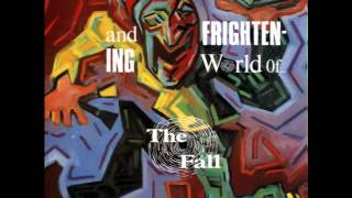 The Fall - Copped It 1984