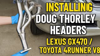 Lexus GX470/Toyota 4runner Doug Thorley header installation!!