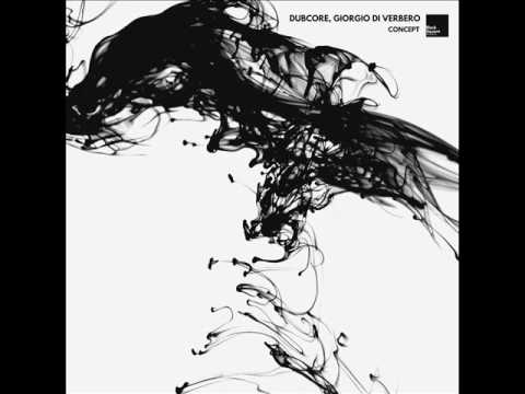 DubCore, Giorgio Di Verbero - New Era (Original Mix) [Black Square Recordings]