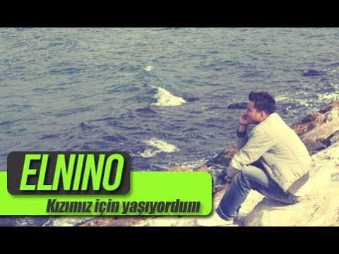 Elnino - Kızımız için yaşıyordum (Official video)