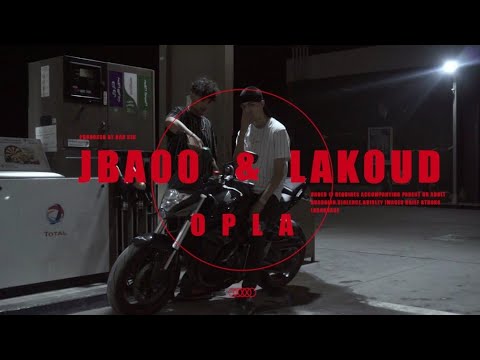 JBA00 - OPLA feat. Lakoud (Official Video)