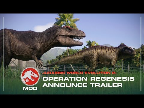 Jurassic World Evolution 2: Operation Regenesis | Announce Trailer | Modded Contents