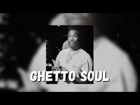 [FREE] Meek Mill Type Beat x Nipsey Hussle Type Beat " Ghetto Soul "