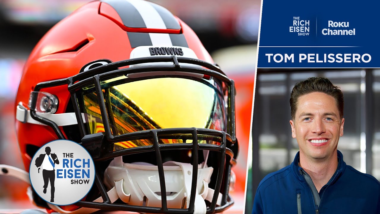 Tom Pelissero on What Browns Could/Should Do with #2 Overall NFL Draft Pick | The Rich Eisen Show