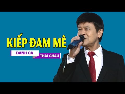 Thể hiện bởi Thái Châu