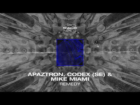 Apaztron, Codex (SE) & Mike Miami - Remedy [FREE DOWNLOAD]