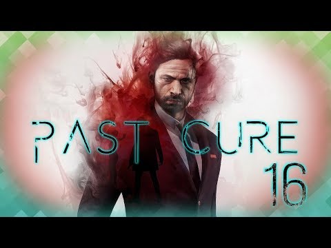 [16] PAST CURE | Gesellschaft | PS4 PRO Let´s play