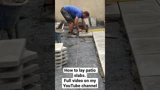 Laying patio slabs #pavers #patio #diy