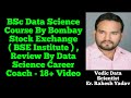 Review On BSE Data Science Course | Bombay Stock Exchange | Data Science Career Coach