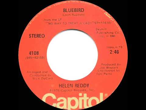1975 HITS ARCHIVE: Bluebird - Helen Reddy (stereo 45)