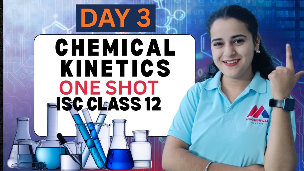 CHEMICAL KINETICS IN ONE SHOT | ISC CLASS 12 | YASH MAHESHWARI | #yashsirkifauj #iscchemistry