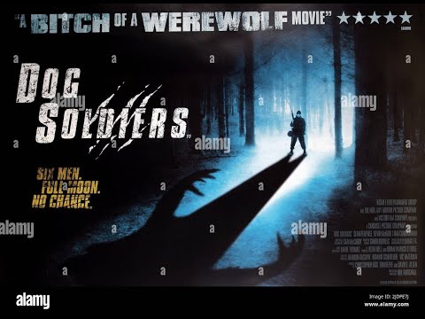 Dog Soldiers   Full Movie