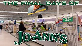 The Final Days of Jo-Ann Fabrics! Our Final Walkthrough Before the Store Closed in 2025!